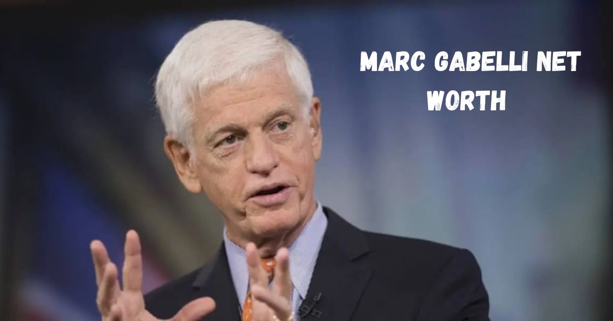 Marc Gabelli Net Worth 2025 What It Takes to Be the Son of a Finance Icon